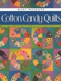 bokomslag Cotton Candy Quilts