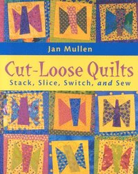 bokomslag Cut Loose Quilts