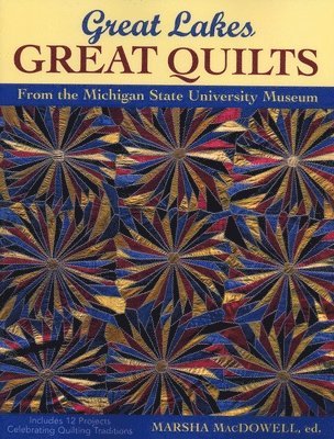Great Lakes - Great Quilts 1