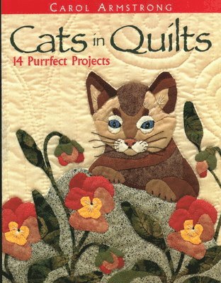 bokomslag Cats in Quilts. 14 Purrfect Projects