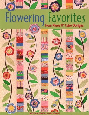 Flowering Favorites from Piece O'Cake Designs 1