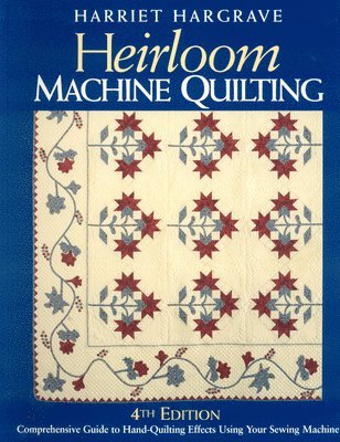 Heirloom Machine Quilting 1