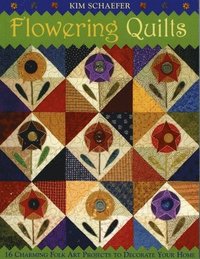 bokomslag Flowering Quilts: 16 Charming Folk Art Projects to Decorate Your Home [With Patterns] [With Patterns]
