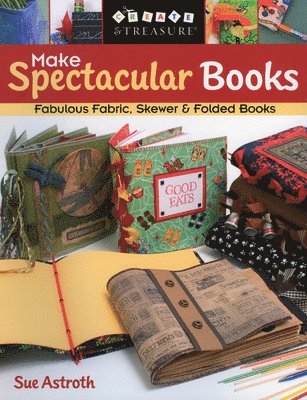 bokomslag Make Spectacular Books