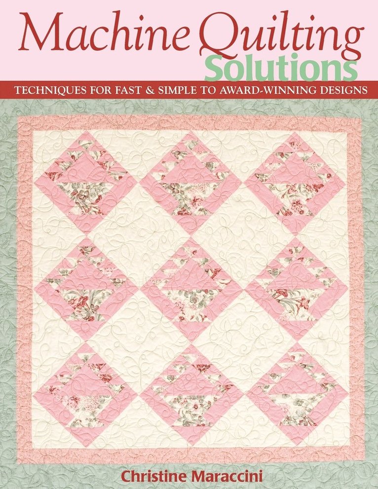 Machine Quilting Solutions 1