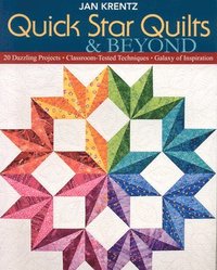 bokomslag Quick Star Quilts & Beyond