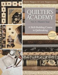 bokomslag Quilter's Academy Vol. 5 - Masters Year
