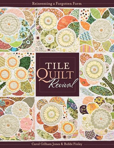 bokomslag Tile Quilt Revival