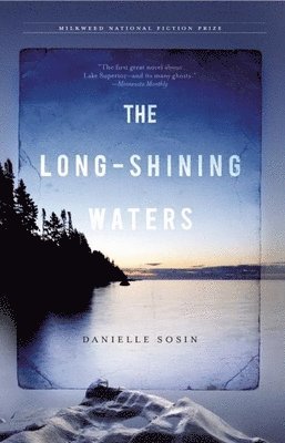 Danielle Sosin - Long-Shining Waters, Häftad