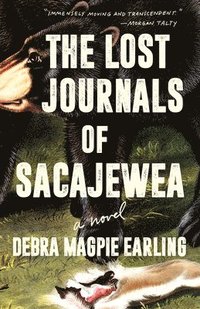 bokomslag The Lost Journals of Sacajewea