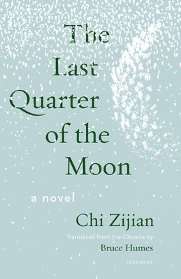 The Last Quarter of the Moon 1