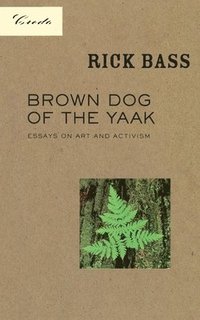 bokomslag Brown Dog of the Yaak