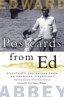 Edward Abbey, David Petersen - Postcards from Ed, Inbunden