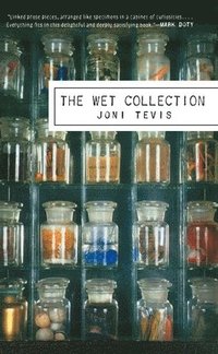 bokomslag The Wet Collection