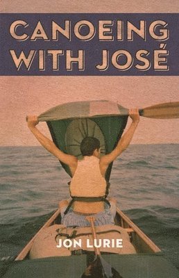 Canoeing with Jose 1