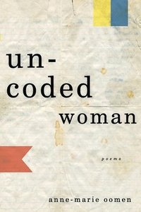 bokomslag Uncoded Woman