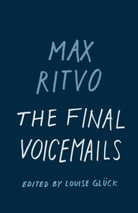 bokomslag The Final Voicemails