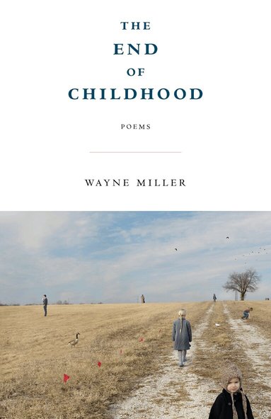 Wayne Miller - End of Childhood, Häftad