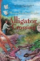 Alligator Crossing