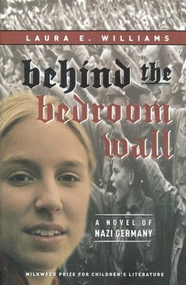 Laura E. Williams - Behind the Bedroom Wall, Häftad
