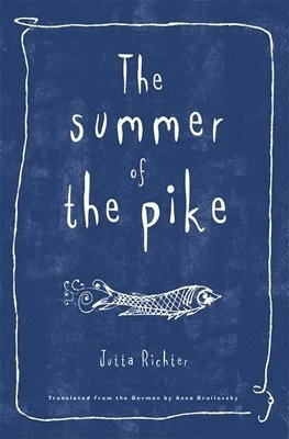 The Summer of the Pike 1