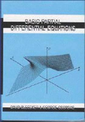 D.D. Bleecker, G. Csordas - Basic Partial Differential Equations, Inbunden