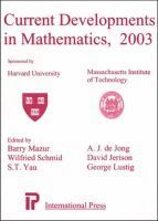 David Jerison, Barry Mazur, Wilfried Schmid, S.T. Yau, George Lustig - Current Developments In Mathematics, 2003, Inbunden