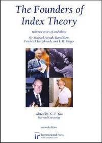 bokomslag The Founders of Index Theory
