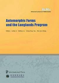 bokomslag Automorphic Forms and the Langlands Program