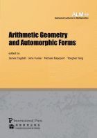 James Cogdell, Jens Funke, Michael Rapoport, Tonghai Yang - Arithmetic Geometry and Automorphic Forms, Häftad