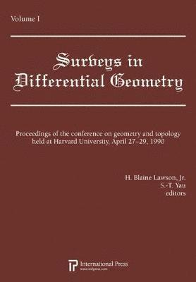 Proceedings of the Conference on Geometry and Topology held at Harvard University, April 27-29, 1990, Volume 1 1