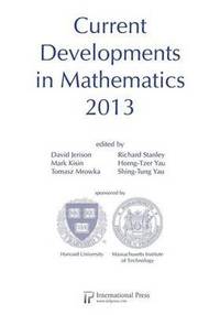 bokomslag Current Developments in Mathematics 2013