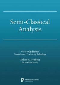 bokomslag Semi-Classical Analysis