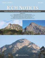 Shiu-Yuen Cheng, Ming-Chnag Kang, Kefeng Liu, Chi-Wang Shu, Lo Yang, Shing-Tung Yau - Notices of the International Congress of Chinese Mathematicians, Volume 3, Number 1 (2015), Häftad