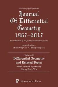 bokomslag Selected Papers from the Journal of Differential Geometry 1967-2017, Volume 3
