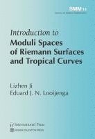 bokomslag Introduction to Moduli Spaces of Riemann Surfaces and Tropical Curves