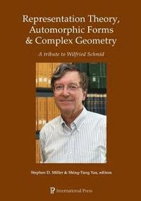 bokomslag Representation Theory, Automorphic Forms & Complex Geometry