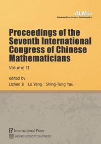 bokomslag Proceedings of the Seventh International Congress of Chinese Mathematicians, Volume II