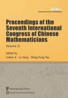 Lizhen Ji, Lo Yang, Shing-Tung Yau - Proceedings of the Seventh International Congress of Chinese Mathematicians, Volume II, Häftad