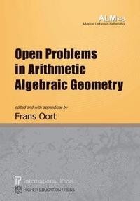 bokomslag Open Problems in Arithmetic Algebraic Geometry