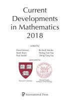David Jerison, Mark Kisin, Paul Seidel, Richard Stanley, Horng-Tzer Yau, Shing-Tung Yau - Current Developments in Mathematics, 2018, Häftad