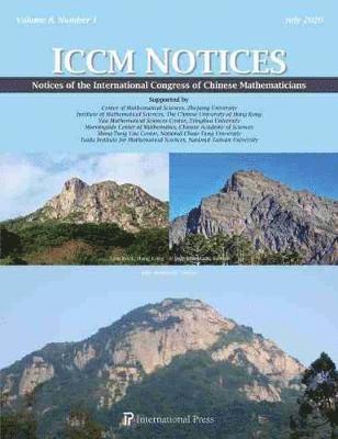 Notices of the International Congress of Chinese Mathematicians, Vol. 8, No. 1 (July 2020) 1