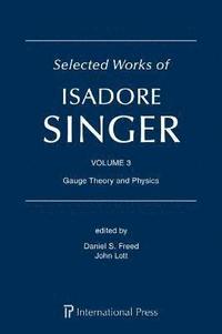 bokomslag Selected Works of Isadore Singer: Volume 3