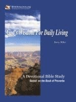 Betty Miller - God's Wisdom for Daily Living, Häftad