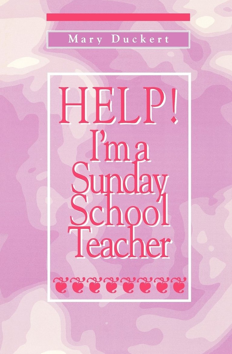 Help! I'm a Sunday School Teacher 1