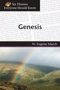 bokomslag Six Themes in Genesis Everyone Should Know