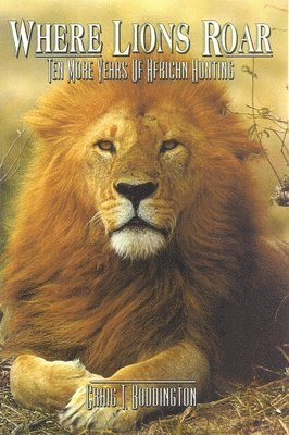 bokomslag Where Lions Roar