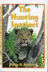 bokomslag The Hunting Instinct