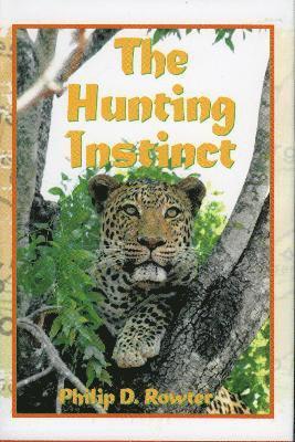 The Hunting Instinct 1