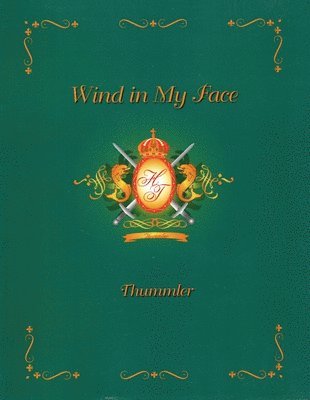 Wind in my Face 1